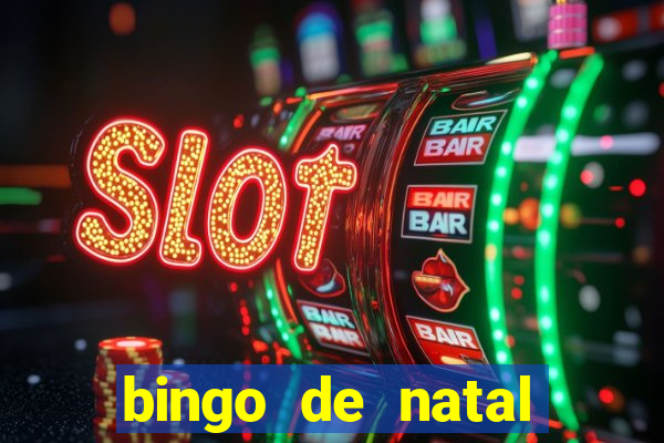 bingo de natal para imprimir gratis